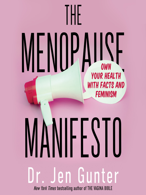 Title details for The Menopause Manifesto by Dr. Jen Gunter - Wait list